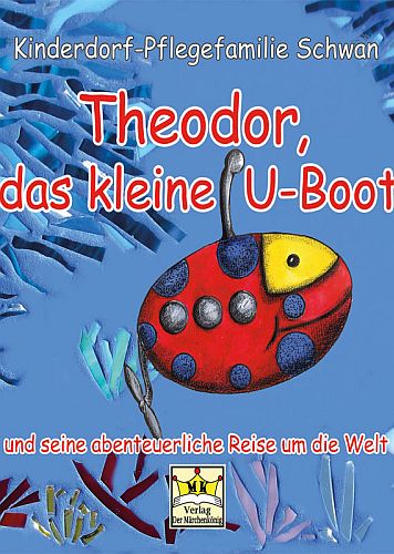  Buch - Theodor das kleine U-Boot 